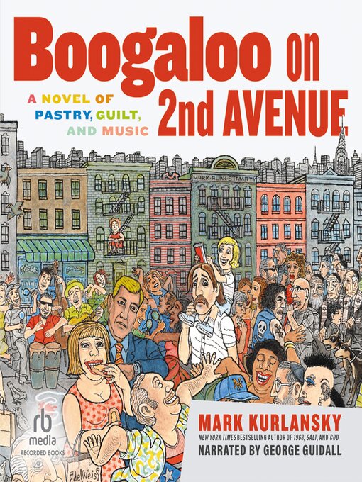 Title details for Boogaloo on 2nd Avenue by Mark Kurlansky - Wait list